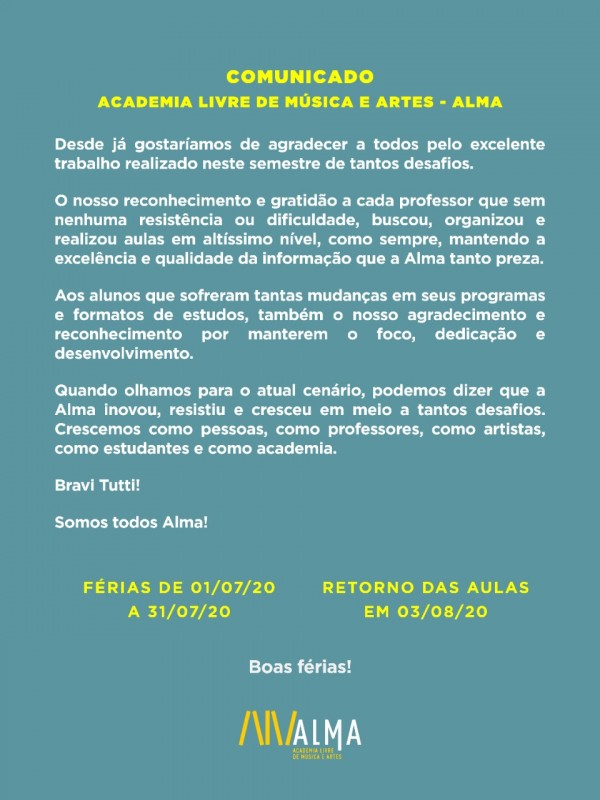 Comunicado da Academia Livre de Música e Artes - Alma