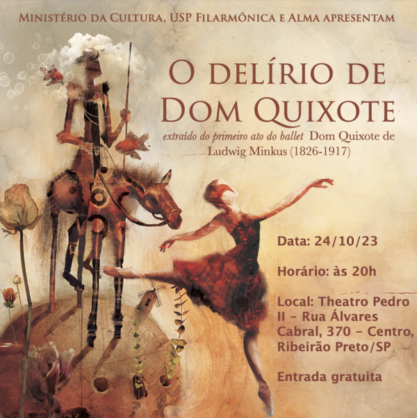 Novidades - ALMA e USP Filarmônica apresentam O delírio de Dom Quixote »  ALMA » Academia Livre de Artes e Música :: Ribeirão Preto SP